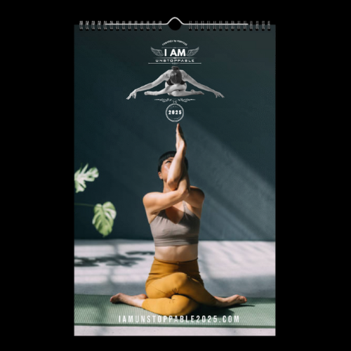 I Am Unstoppable 2025 ZinFlow Yoga Calendar (11x17) - FREE with $150+ Order!